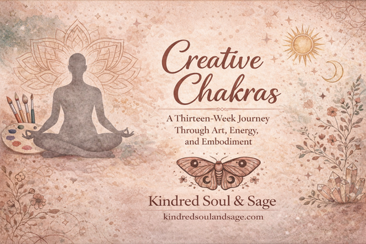 Creative Chakras: A Thirteen-Week Journey Through Art, Energy, and Embodiment
