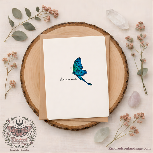 Dreams Butterfly Greeting Card | Symbol of Hope & Possibility | Nature-Inspired Intentional Card | 5x7 Art Card